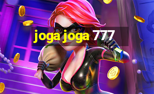 joga joga 777