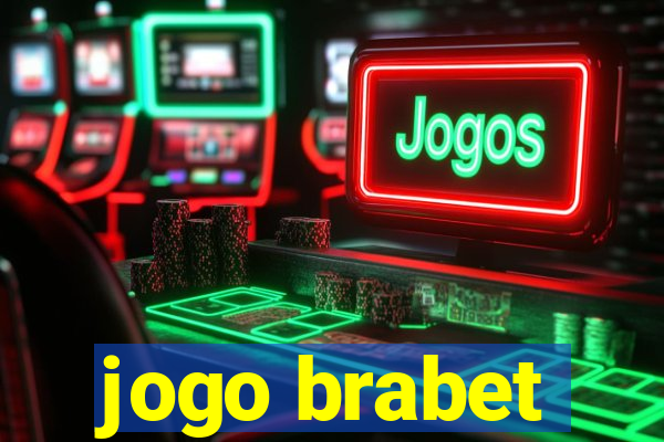 jogo brabet