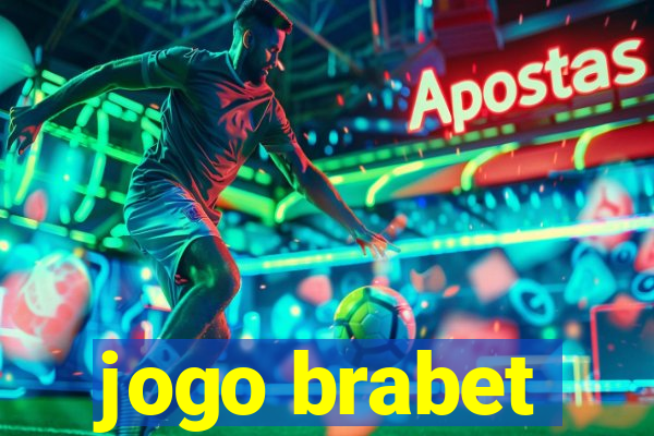 jogo brabet