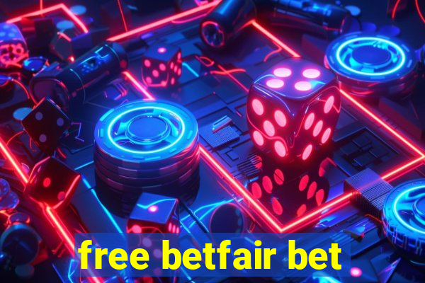 free betfair bet