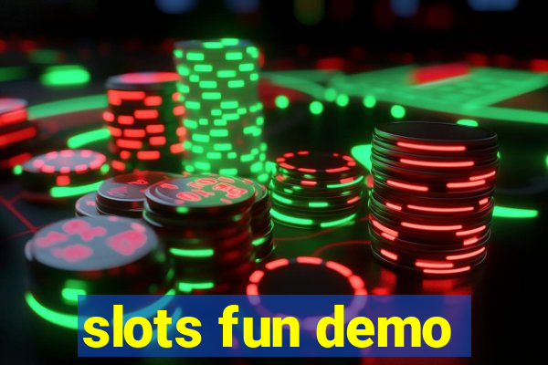 slots fun demo