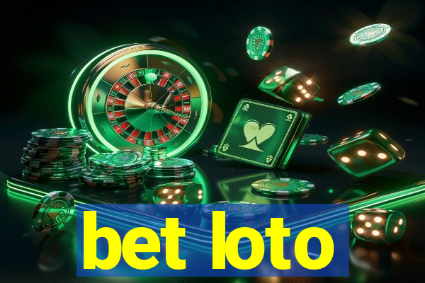 bet loto