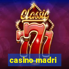 casino madri