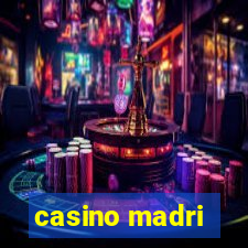 casino madri