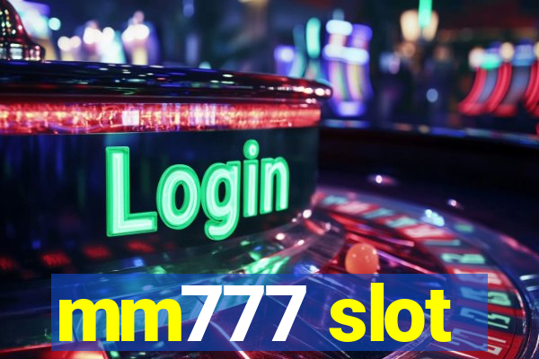 mm777 slot