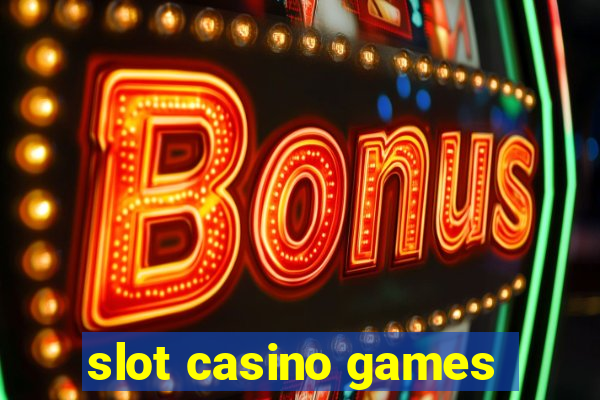 slot casino games