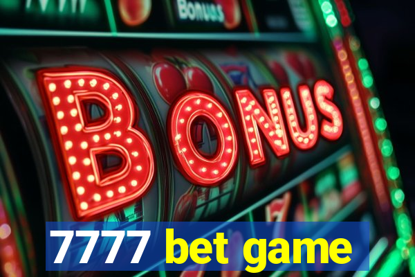 7777 bet game