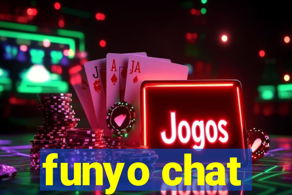 funyo chat