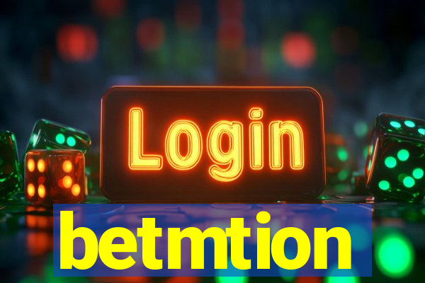 betmtion