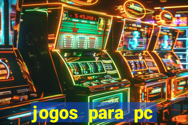 jogos para pc windows 7