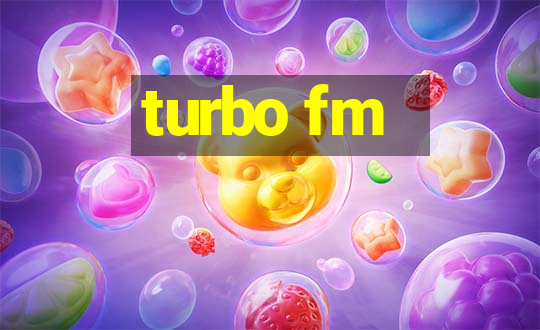 turbo fm