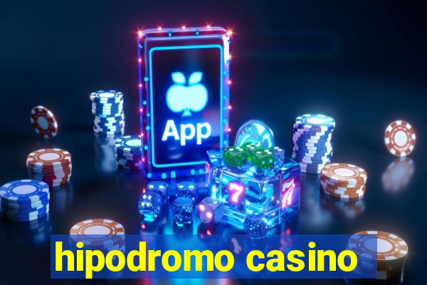 hipodromo casino