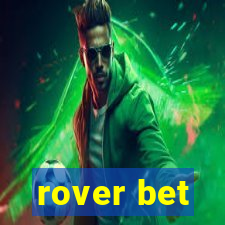 rover bet