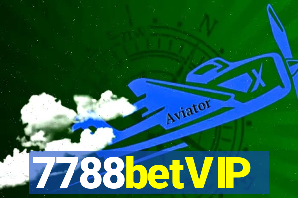 7788betVIP