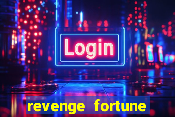 revenge fortune tiger 2