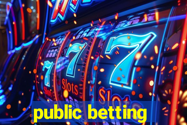 public betting