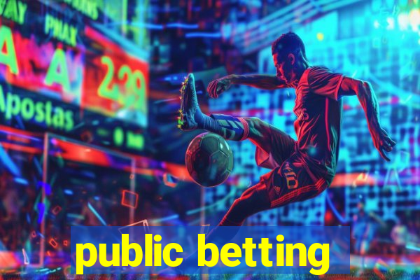 public betting