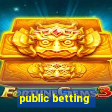 public betting