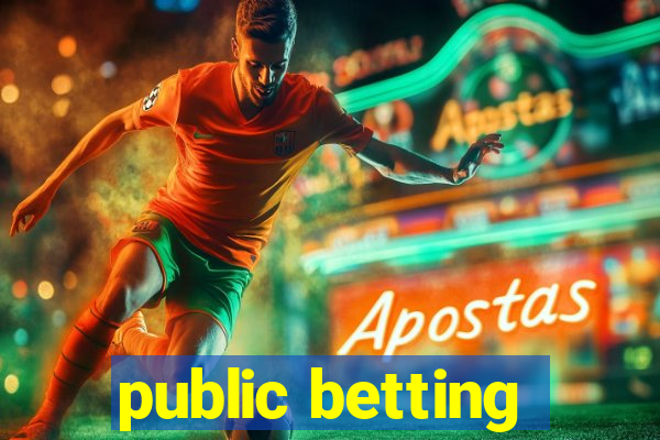 public betting