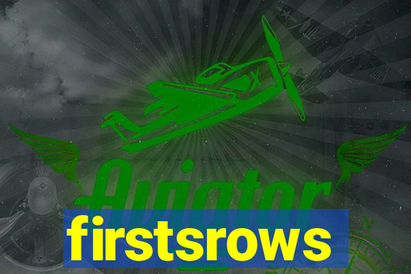 firstsrows