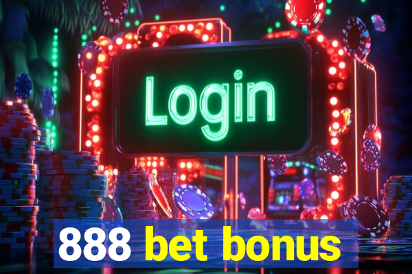 888 bet bonus