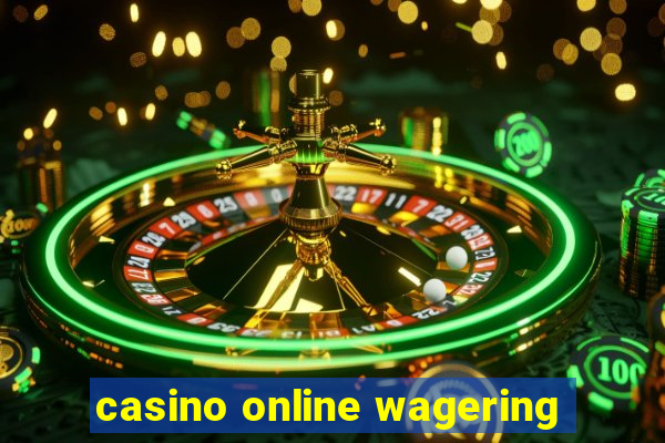 casino online wagering