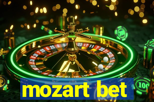 mozart bet