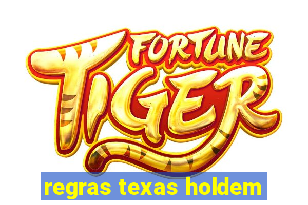 regras texas holdem