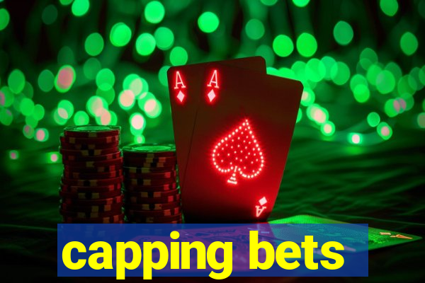 capping bets