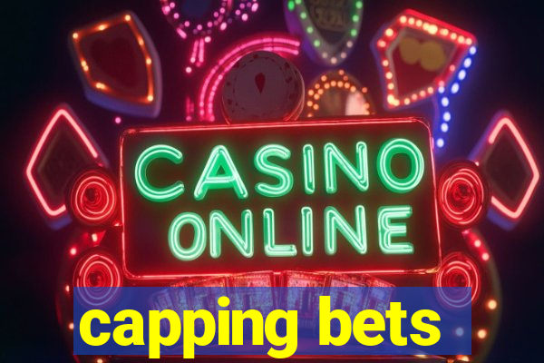 capping bets