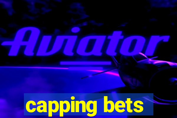 capping bets