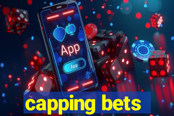 capping bets