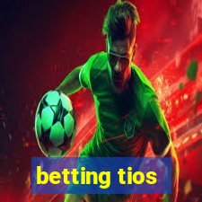 betting tios