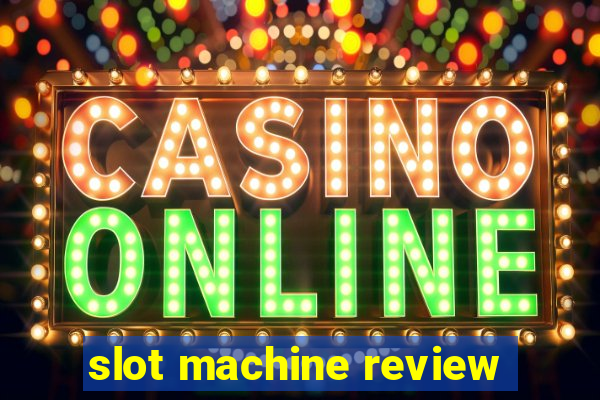 slot machine review