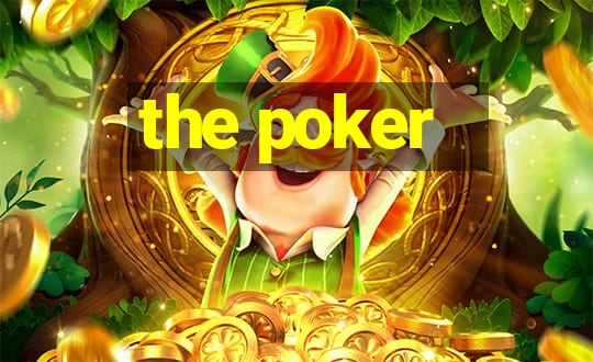 the poker