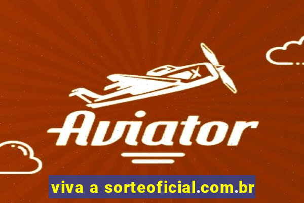 viva a sorteoficial.com.br