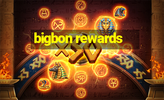 bigbon rewards