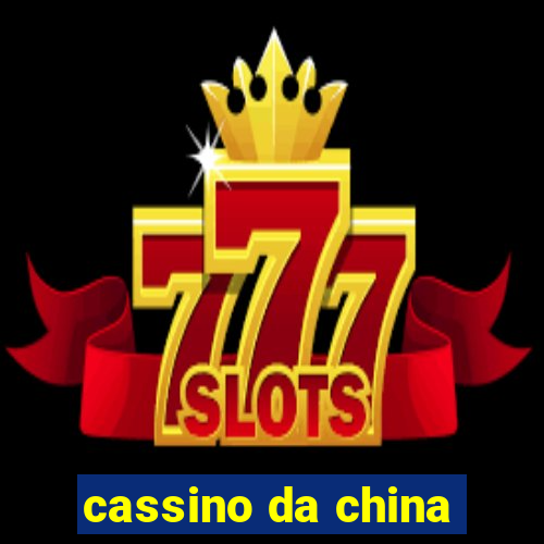 cassino da china