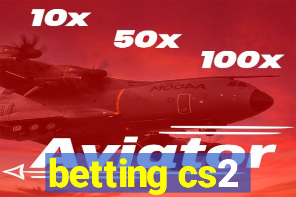 betting cs2