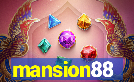 mansion88