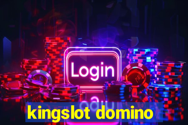 kingslot domino