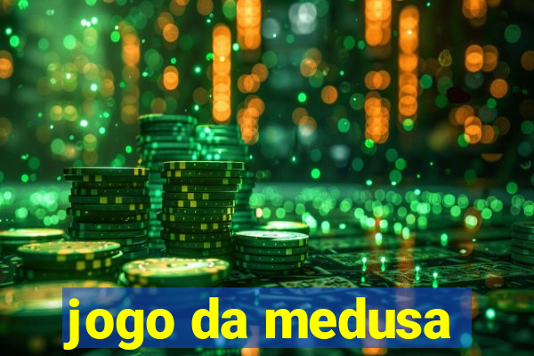 jogo da medusa