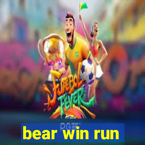 bear win run