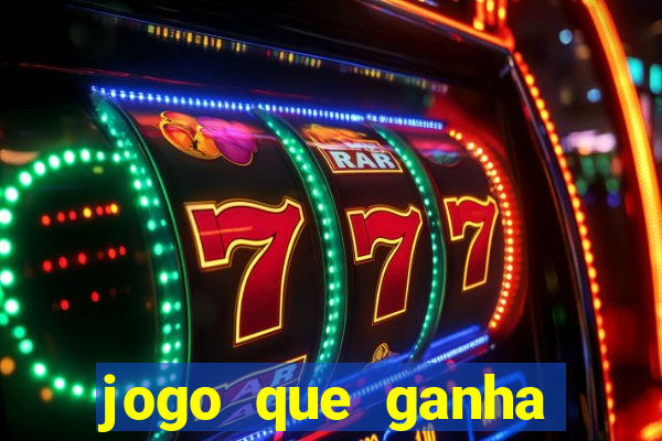 jogo que ganha dinheiro na internet