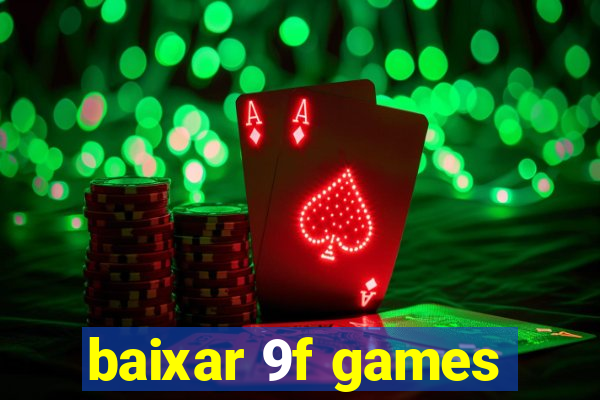 baixar 9f games