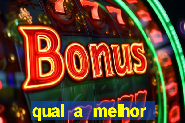 qual a melhor plataforma fortune tiger