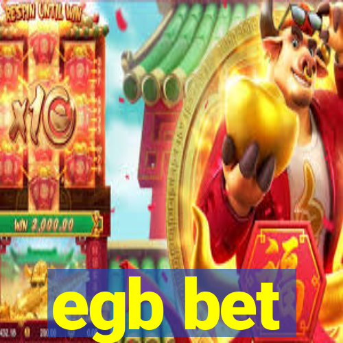 egb bet