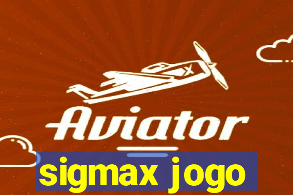 sigmax jogo