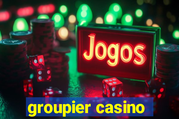 groupier casino