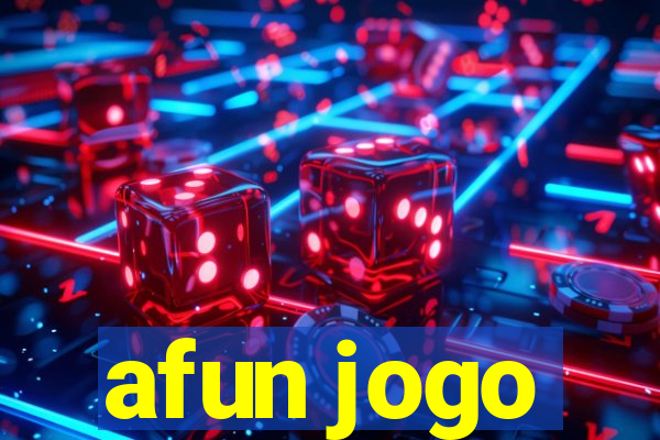 afun jogo